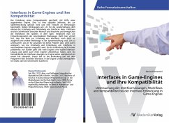 Interfaces in Game-Engines und ihre Kompatibilität - Piotrowski, Daniel