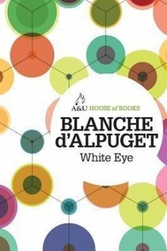 White Eye - D'Alpuget, Blanche