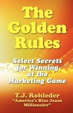 The Golden Rules - Rohleder, T J