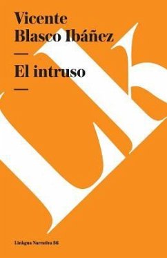 intruso - Blasco Ibáñez, Vicente