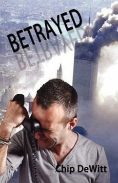 Betrayed - DeWitt, Chip