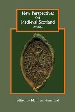 New Perspectives on Medieval Scotland, 1093-1286