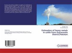 Estimation of heavy metals in cattle from Gujranwala District,Pakistan