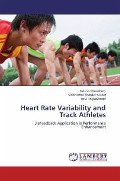 Heart Rate Variability and Track Athletes - Choudhary, Rakesh;Sikdar, Siddhartha Shankar;Raghuvanshi, Ravi