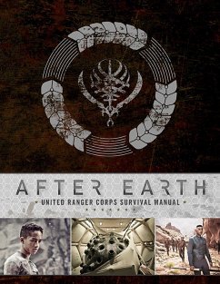 After Earth: United Ranger Corps Survival Manual - Greenberger, Robert