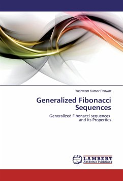 Generalized Fibonacci Sequences