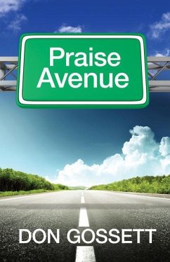 Praise Avenue - Gossett, Don