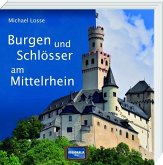 Burgen und Schlösser am Mittelrhein