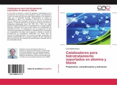 Catalizadores para hidrotratamiento soportados en alúmina y titania