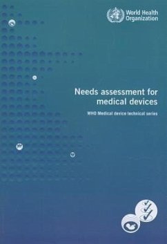 Needs Assessment for Medical Devices - World Health Organization