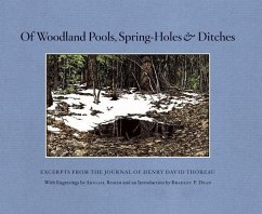 Of Woodland Pools, Spring-Holes and Ditches - Thoreau, Henry David