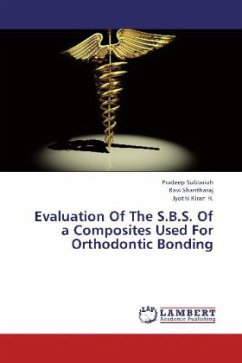 Evaluation Of The S.B.S. Of a Composites Used For Orthodontic Bonding