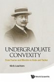 UNDERGRADUATE CONVEXITY