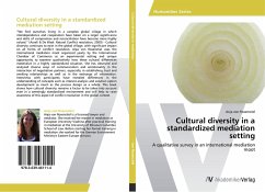 Cultural diversity in a standardized mediation setting