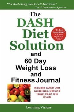 The Dash Diet Solution and 60 Day Weight Loss and Fitness Journal - Learning Visions
