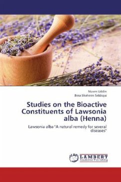Studies on the Bioactive Constituents of Lawsonia alba (Henna)