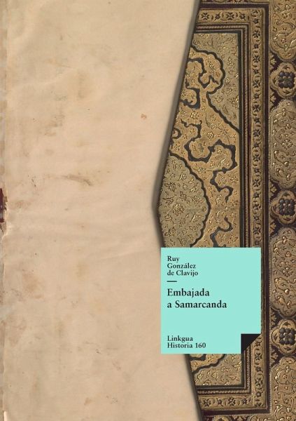 Embajada a Samarcanda Embajada a Samarcanda