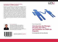 Conductas de Riesgo, Prueba del VIH y Seroestatus en HSH de España