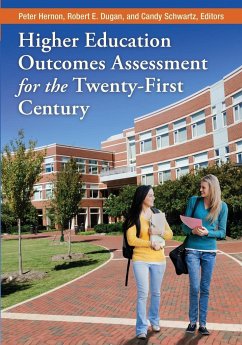 Higher Education Outcomes Assessment for the Twenty-first Century