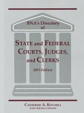 Directory of State and Federal Courts, Judges and Clerks: 2013