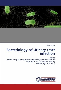 Bacteriology of Urinary tract infection - Dahal, Bibha