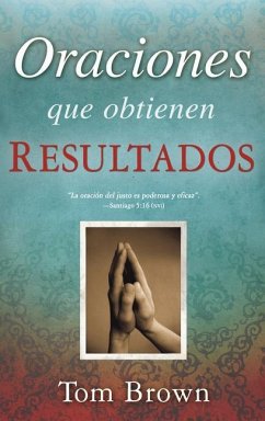 Oraciones Que Obtienen Resultados - Brown, Tom