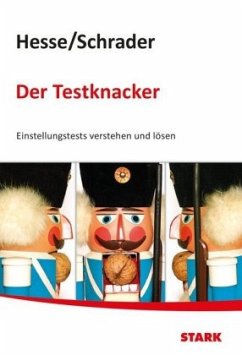 Der Testknacker - Hesse, Jürgen; Schrader, Hans-Christian