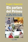 Els parlars del Pirineu : Un viatge lingüístic per totes les valls del sud de la serralada