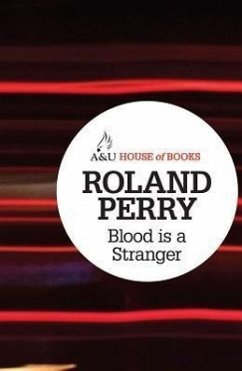 Blood Is a Stranger - Perry, Roland