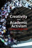 Creativity and Academic Activism
