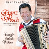 Franzls Liabste Weisen