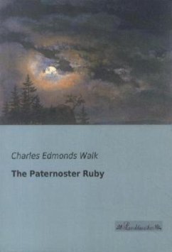 The Paternoster Ruby - Walk, Charles Edmonds