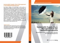 Sustainable Supply Chain Management in der Bekleidungsindustrie - Gossler, Steffanie