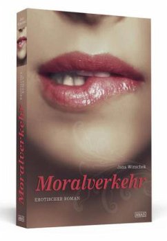 Moralverkehr / Anais Bd.36 - Winschek, Jana