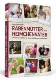 Rabenmütter und Heimchenväter