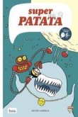 Superpatata 2. ZORT III, EL REI EXTRATERRESTRE (Edición en catalán) Superpatata 2. ZORT III, EL REI EXTRATERRESTRE (Edición en catalán)