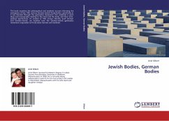 Jewish Bodies, German Bodies - Silbert, Ariel