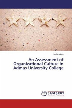 An Assessment of Organizational Culture in Admas University College - Dea, Mulatu