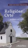 Religiöse Orte an Rhein und Erft - Rhein-Erft-Kreis