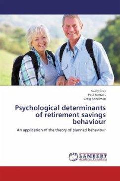 Psychological determinants of retirement savings behaviour - Croy, Gerry;Gerrans, Paul;Speelman, Craig