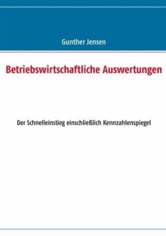 Betriebswirtschaftliche Auswertungen - Jensen, Gunther