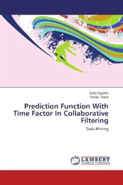 Prediction Function With Time Factor In Collaborative Filtering - Sigroha, Dolly;Rana, Chhavi