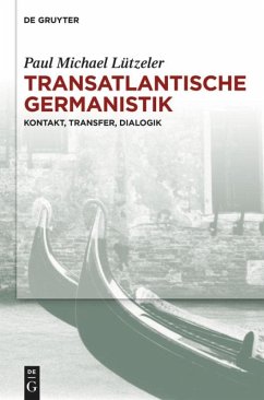 Transatlantische Germanistik - Lützeler, Paul Michael