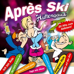 Aprés Ski Hüttengaudi - Diverse