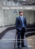 Jung, männlich, vegan