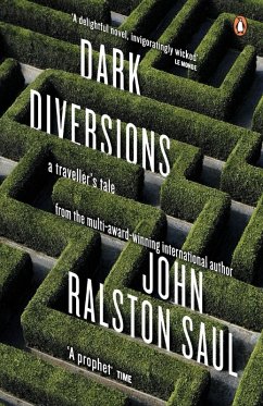 Dark Diversions - Ralston Saul, John