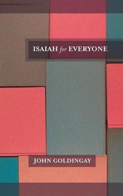 Isaiah for Everyone - Goldingay, The Revd Dr John (Author)