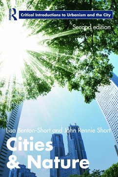 Cities and Nature - Benton-Short, Lisa; Short, John Rennie