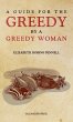 A Guide for the Greedy - Bild 1