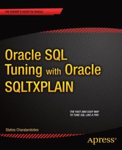 Oracle SQL Tuning with Oracle SQLTXPLAIN - Charalambides, Stelios
